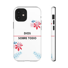 Load image into Gallery viewer, Dios Sobre Todo Phone Case
