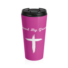 Load image into Gallery viewer, Pink "Saved By Grace" Stainless Steel Travel Mug