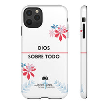 Load image into Gallery viewer, Dios Sobre Todo Phone Case Branded