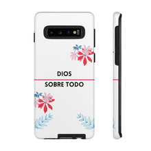 Load image into Gallery viewer, Dios Sobre Todo Phone Case