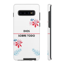 Load image into Gallery viewer, Dios Sobre Todo Phone Case