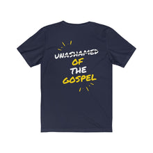 Load image into Gallery viewer, &quot;Unashamed of the Gospel&quot; Unisex Jersey Short Sleeve Tee
