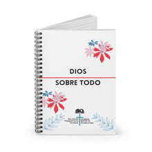 Load image into Gallery viewer, Branded &quot;Dios Sobre Todo&quot; Spiral Notebook - Ruled Line
