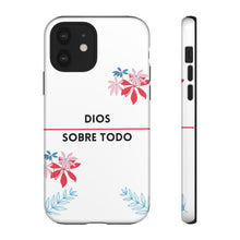 Load image into Gallery viewer, Dios Sobre Todo Phone Case
